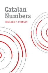 Catalan Numbers - Richard P. Stanley (ISBN: 9781107427747)