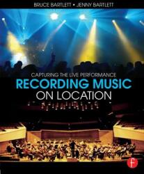 Recording Music on Location - Bruce Bartlett (ISBN: 9781138022379)