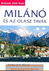 Milánó és az olasz tavak (2007)