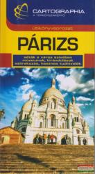 Párizs útikönyv Cartographia (2005)