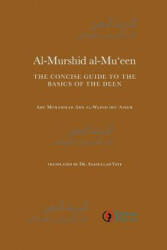 Al-Murshid Al-Mu'een - Asadullah Yate (ISBN: 9781908892188)
