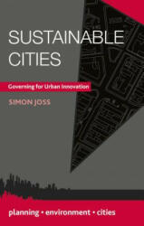 Sustainable Cities - Simon Joss (ISBN: 9781137006356)