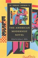 The Cambridge Companion to the American Modernist Novel (ISBN: 9781107445895)