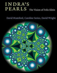 Indra's Pearls - David Mumford, Caroline Series, David Wright (ISBN: 9781107564749)