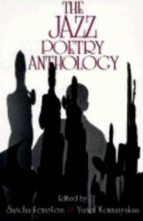 Jazz Poetry Anthology - Sascha Feinstein, Yusef Komunyakaa (ISBN: 9780253206374)