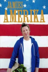 Jamies Amerika - Jamie Oliver, Helmut Ertl, Susanne Vogel, Regine Brams (2009)