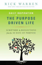 Daily Inspiration for the Purpose Driven Life - Rick Warren (ISBN: 9780310337096)