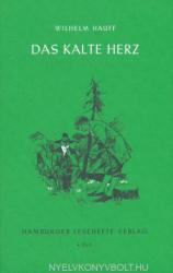 Das kalte Herz - Wilhelm Hauff (ISBN: 9783872910035)