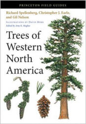 Trees of Western North America - Richard Spellenberg, Gil Nelson, Christopher J. Earle (ISBN: 9780691145808)