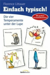 Die vier Temperamente unter der Lupe - Florence Littauer (ISBN: 9783894372781)