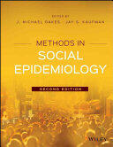 Methods in Social Epidemiology (ISBN: 9781118505595)