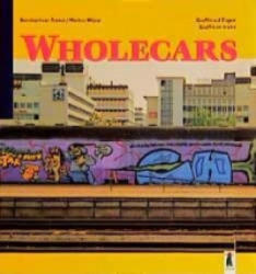 Wholecars - Bernhard van Treeck, Markus Wiese (1996)