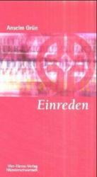 Einreden - Anselm Grün (2001)