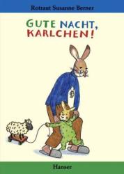 Gute Nacht, Karlchen! - Rotraut Susanne Berner (2001)