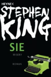 Stephen King, Joachim Körber - Sie - Stephen King, Joachim Körber (2011)
