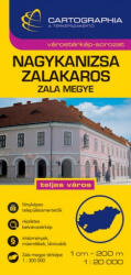 Nagykanizsa térkép, Zalakaros várostérkép és Zala megye, vármegye térkép Cartographia 1: 20 000 (2008)