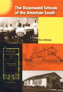 The Rosenwald Schools of the American South (ISBN: 9780813060330)