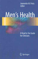 Men's Health: A Head to Toe Guide for Clinicians (ISBN: 9781493932368)