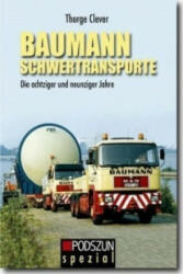 Baumann Schwertransporte - Thorge Clever (2010)