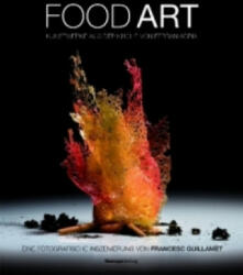 Food Art - Ferran Adri, Francesc Guillamet (2010)