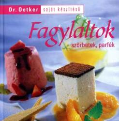 Dr. Oetker - Fagylaltok, szörbetek, parfék (2006)