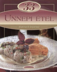 33 ünnepi étel /Lépésről lépésre (2007)