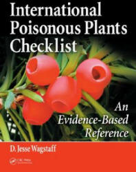 International Poisonous Plants Checklist - D. Jesse Wagstaff (ISBN: 9781420062526)