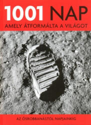 1001 nap, amely átformálta a világot (2009)