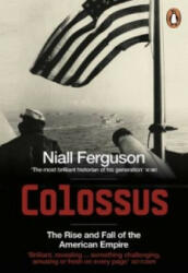 Colossus - Niall Ferguson (2005)