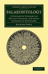 Palaeontology - Richard Owen (ISBN: 9781108001335)