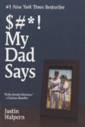 Shit - My Dad Says. Kein Scheiß, englische Ausgabe. Shit - Ansichten meines Dads, englische Ausgabe - Justin Halpern (2010)