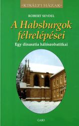 A Habsburgok félrelépései (2008)