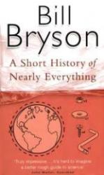 Short History of Nearly Everything - Bill Bryson (2004)