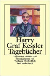 Tagebücher 1918-1937 - Harry Graf Kessler, Wolfgang Pfeiffer-Belli (1996)