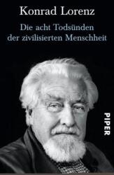 Die acht Todsünden der zivilisierten Menschheit (ISBN: 9783492200509)