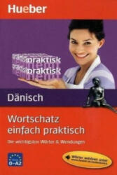 Wortschatz einfach praktisch - Dänisch - Angela Pude (2011)