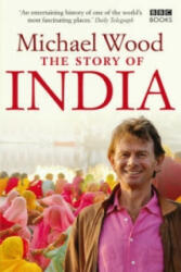 Story of India - Michael Wood (2008)