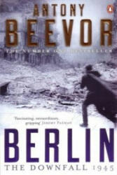 Antony Beevor - Berlin - Antony Beevor (2007)