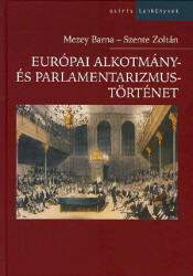 Európai alkotmány- és parlamentalizmustörténet (2003)