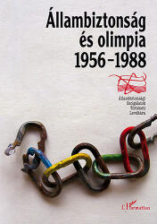 ÁLLAMBIZTONSÁG ÉS OLIMPIA (2008)