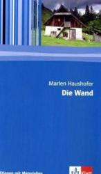 Die Wand - Marlen Haushofer, Siegfried Herbst (2008)
