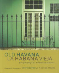Old Havana / La Habana Vieja - Nestor Marti (ISBN: 9780817317621)