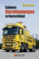 Schwere Abschleppwagen in Deutschland - Klaus Lassen (2009)