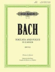 Toccata und Fuge d-Moll BWV 565 - Johann Sebastian Bach, Thomas A. Johnson (ISBN: 9781901507638)