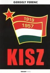 KISZ 1919-1957 (2008)