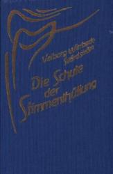 Die Schule der Stimmenthüllung - Valborg Werbeck-Svärdström (2010)