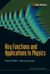 Airy Functions And Applications To Physics (2nd Edition) - Olivier Vallee, Manuel Soares (ISBN: 9781848165489)
