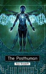 The Posthuman (ISBN: 9780745641577)