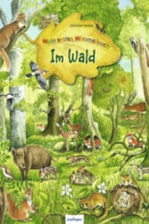 Mein erstes Wimmelbuch: Im Wald - Christine Henkel (2010)