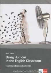 Using humour in the English classroom - Teaching ideas and activities (2011)